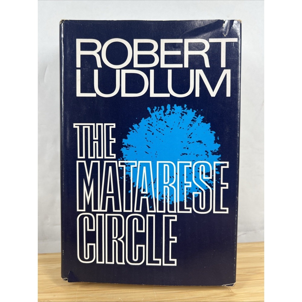 The Matarese Circle Hardcover Robert Ludlum 1979 First Edition First Print. w DJ